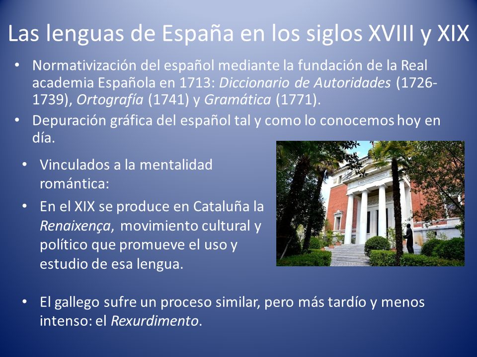 Las lenguas de España en los siglos XVIII y XIX