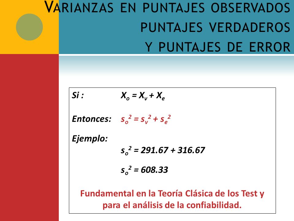 Varianzas en puntajes observados puntajes verdaderos y puntajes de error