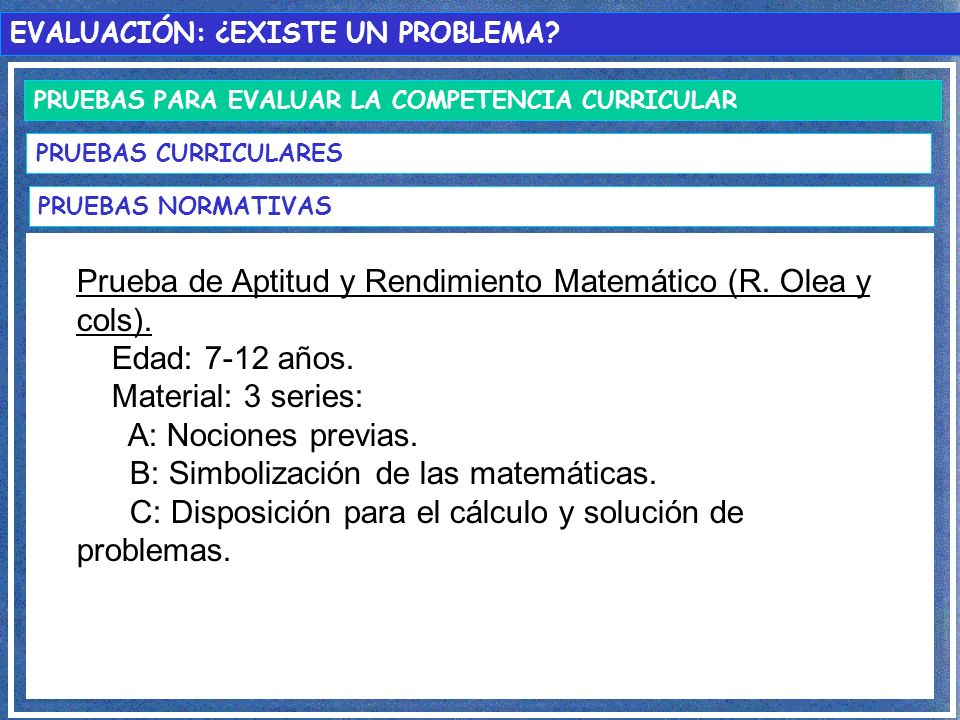Prueba de Aptitud y Rendimiento Matemático (R. Olea y cols).