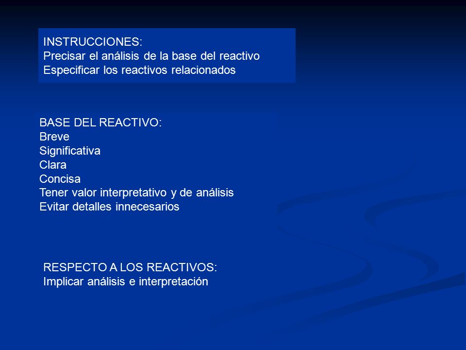 INSTRUCCIONES: Precisar el análisis de la base del reactivo. Especificar los reactivos relacionados.