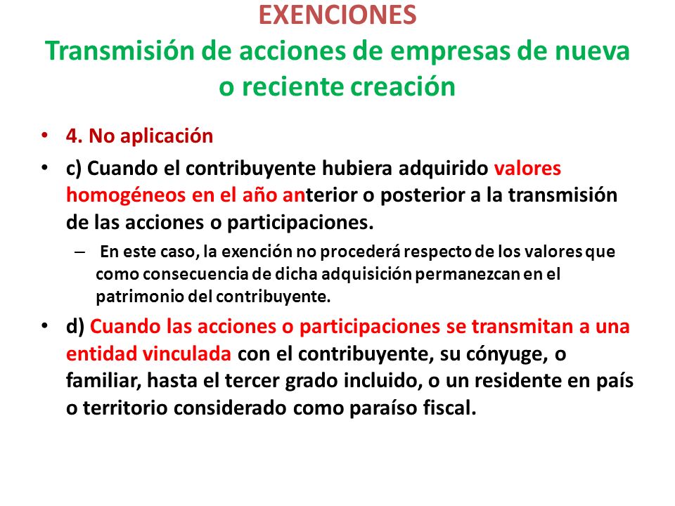 EXENCIONES Transmisión de acciones de empresas de nueva o reciente creación