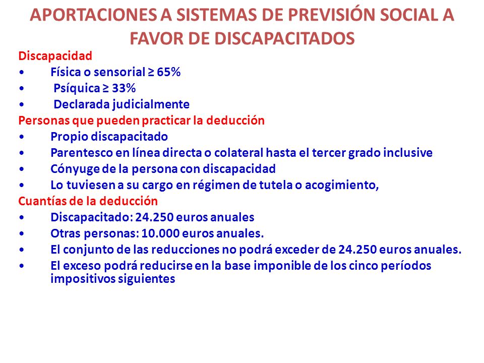 APORTACIONES A SISTEMAS DE PREVISIÓN SOCIAL A FAVOR DE DISCAPACITADOS