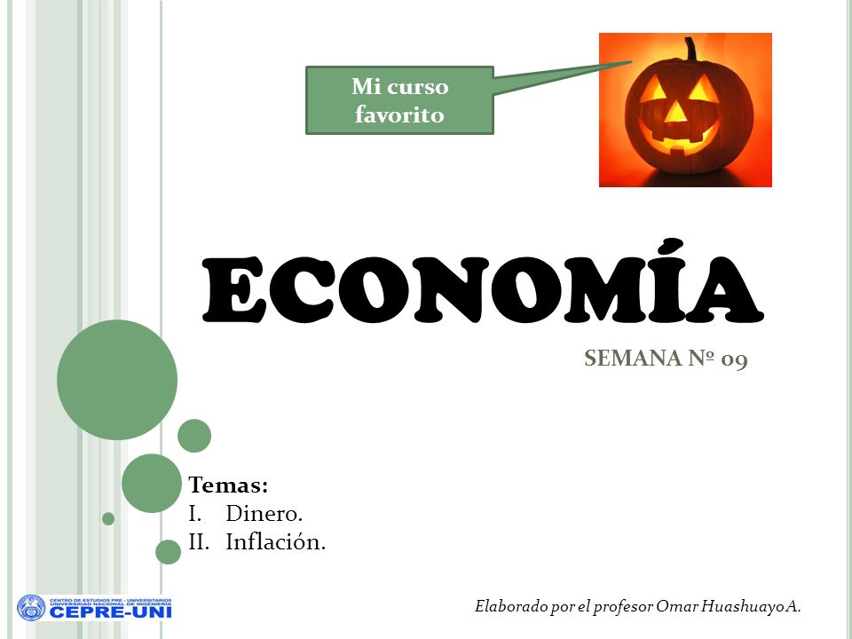 ECONOMÍA Mi curso favorito SEMANA Nº 09 Temas: Dinero. Inflación.