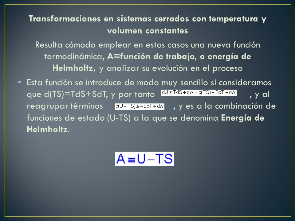 Transformaciones en sistemas cerrados con temperatura y volumen constantes