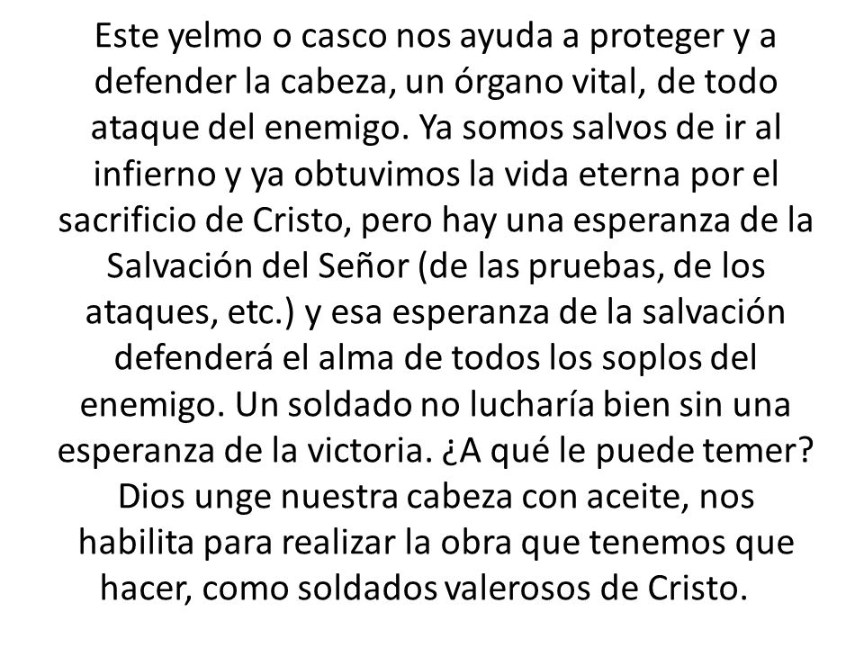 Este yelmo o casco nos ayuda a proteger y a defender la cabeza, un órgano vital, de todo ataque del enemigo.