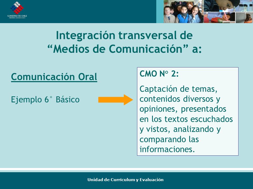 Integración transversal de Medios de Comunicación a: