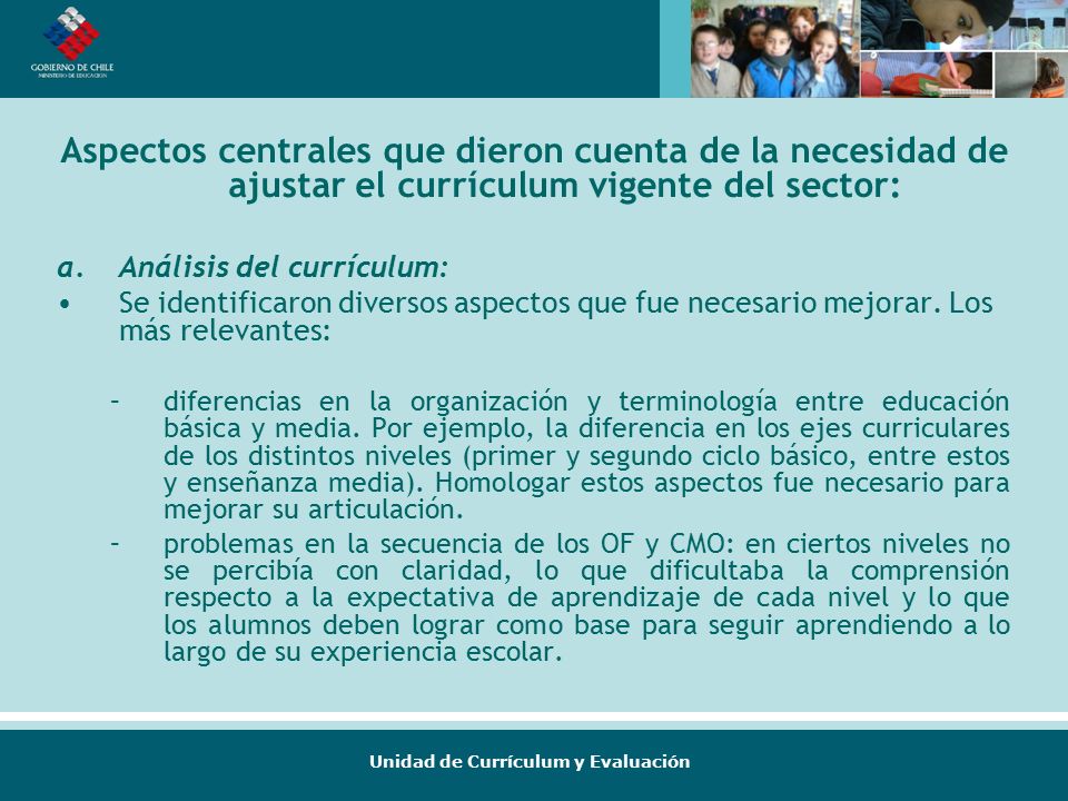 Aspectos centrales que dieron cuenta de la necesidad de ajustar el currículum vigente del sector: