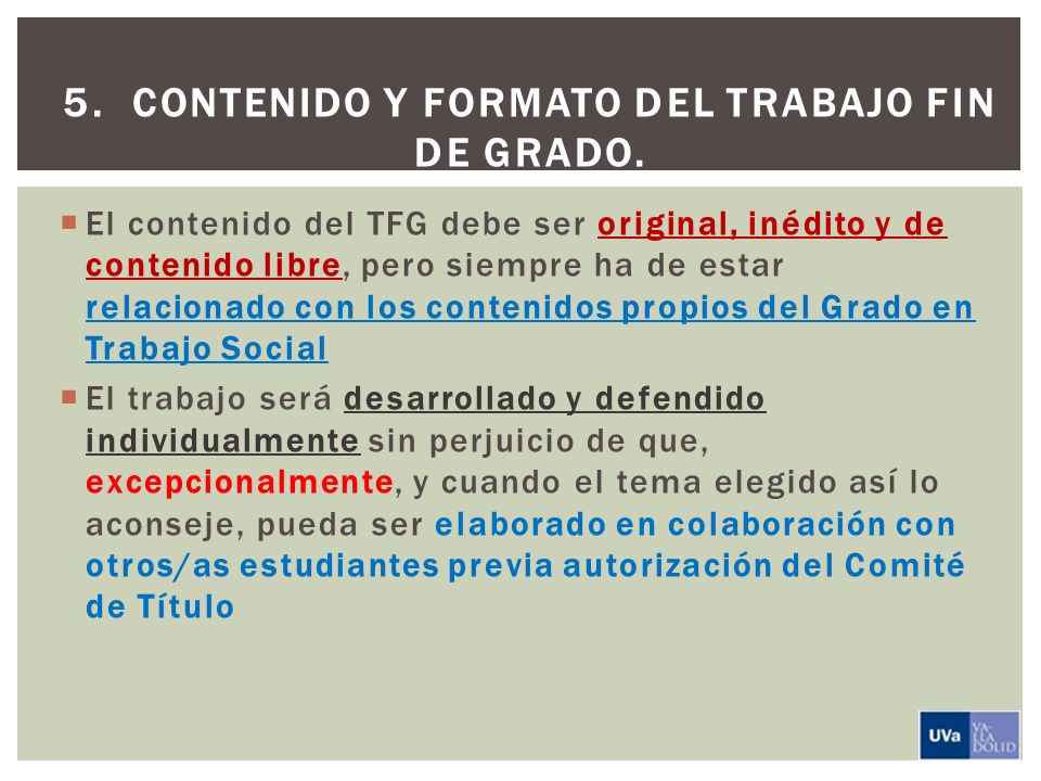 5. Contenido y formato del Trabajo Fin de Grado.