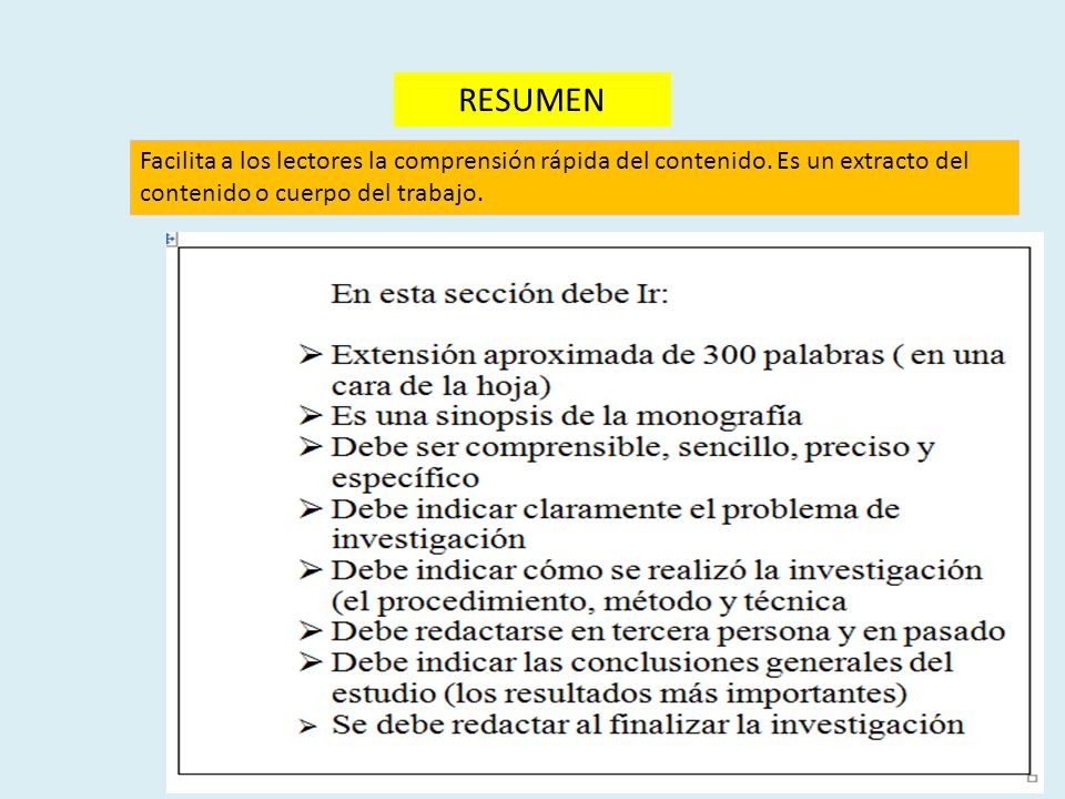 RESUMEN Facilita a los lectores la comprensión rápida del contenido.
