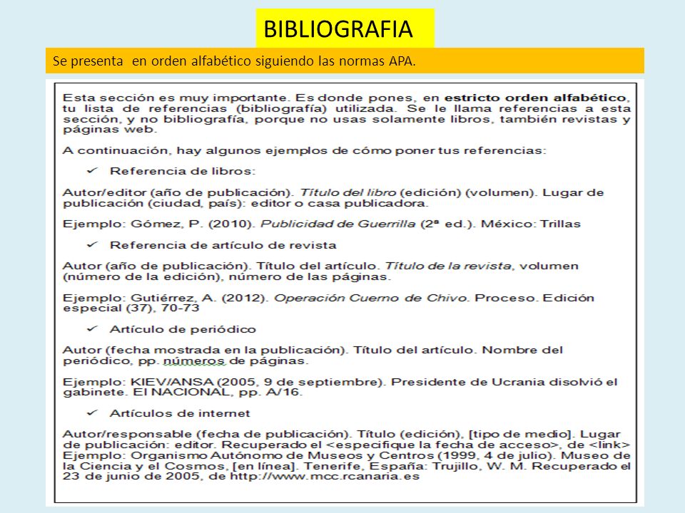 BIBLIOGRAFIA Se presenta en orden alfabético siguiendo las normas APA.