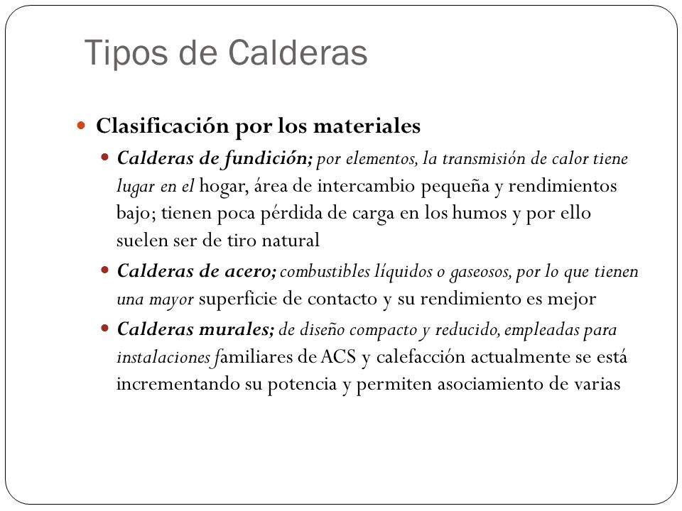 Tipos de Calderas Clasificación por los materiales