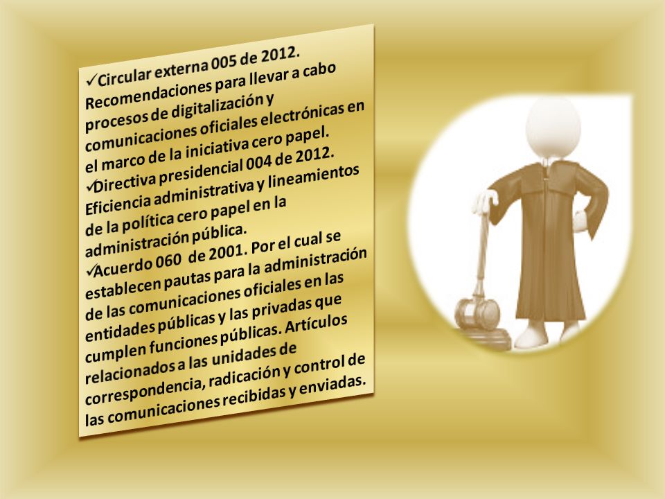 Circular externa 005 de Recomendaciones para llevar a cabo procesos de digitalización y comunicaciones oficiales electrónicas en el marco de la iniciativa cero papel.