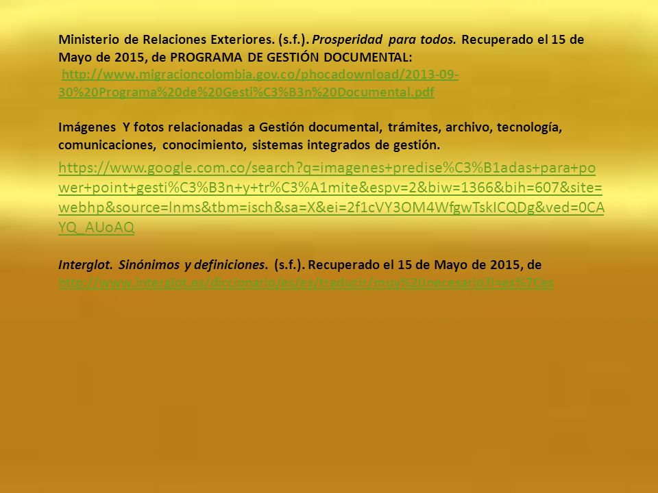 Ministerio de Relaciones Exteriores. (s. f. ). Prosperidad para todos