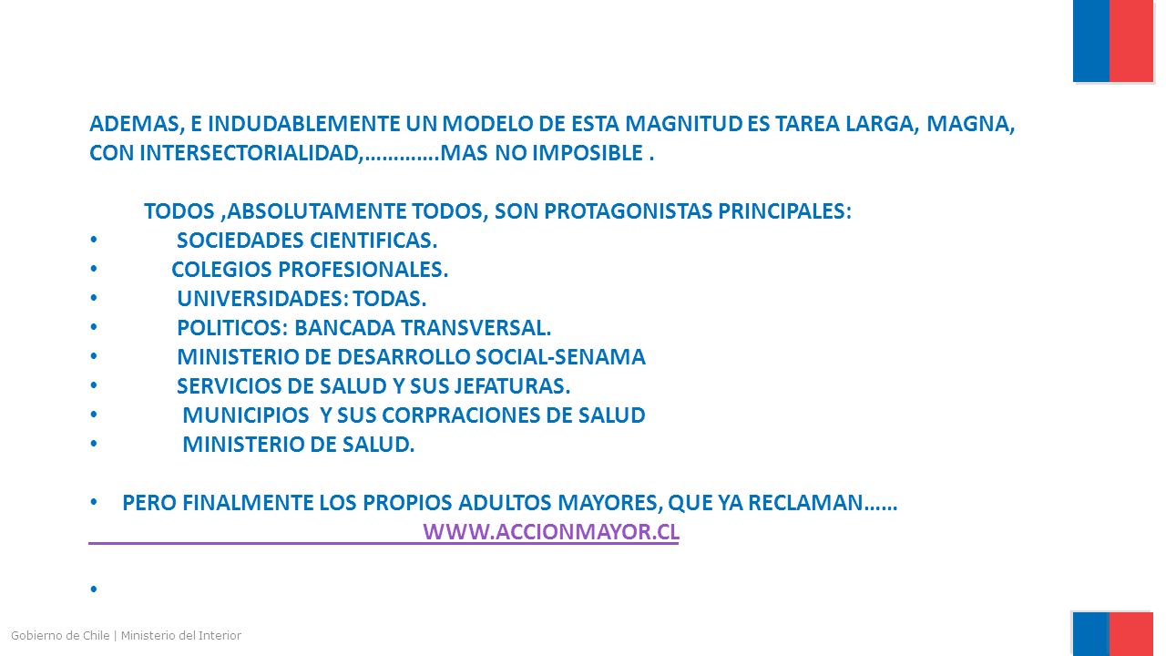 TODOS ,ABSOLUTAMENTE TODOS, SON PROTAGONISTAS PRINCIPALES: