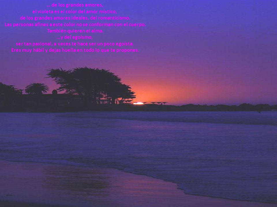 el violeta es el color del amor místico,