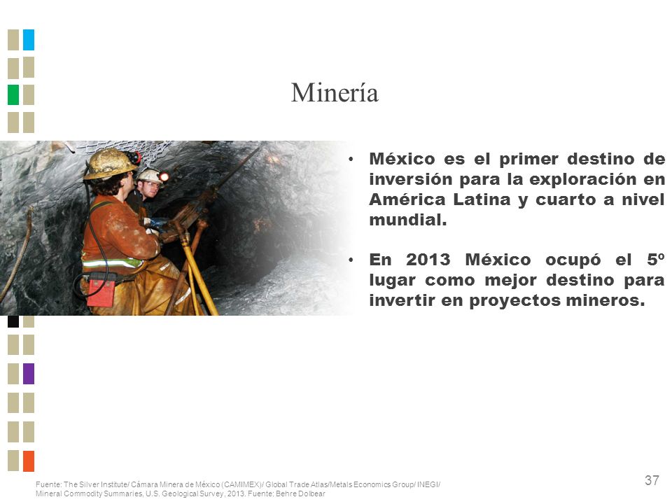 Minería México es el primer destino de inversión para la exploración en América Latina y cuarto a nivel mundial.