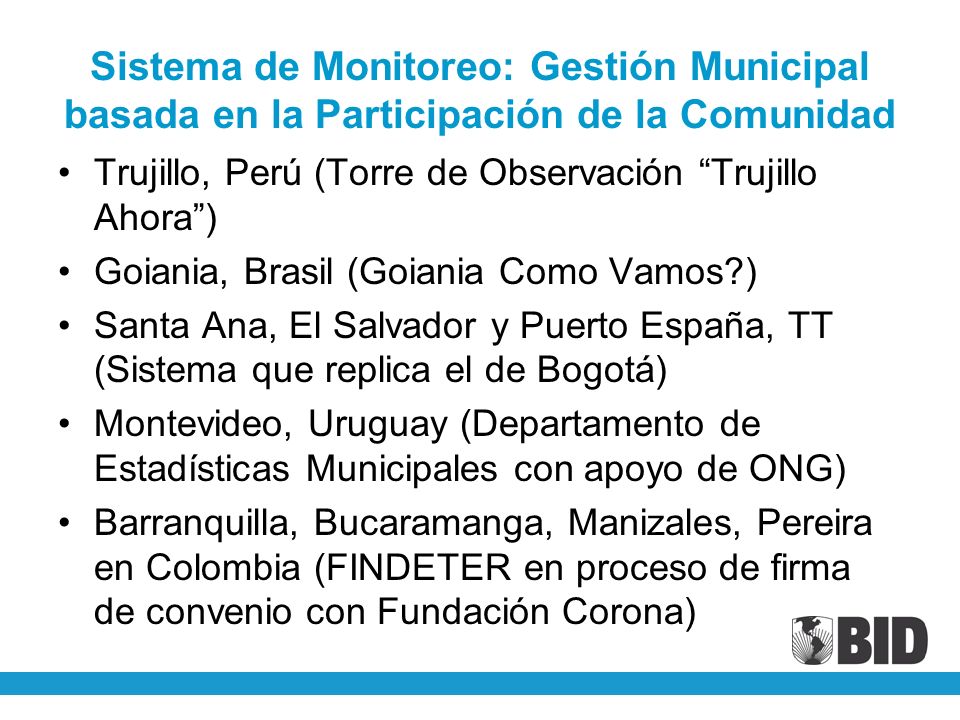 Sistema de Monitoreo: Gestión Municipal basada en la Participación de la Comunidad