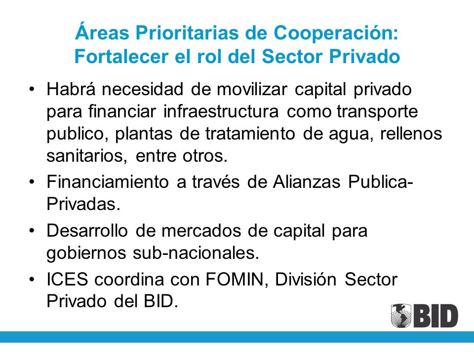 Áreas Prioritarias de Cooperación: Fortalecer el rol del Sector Privado