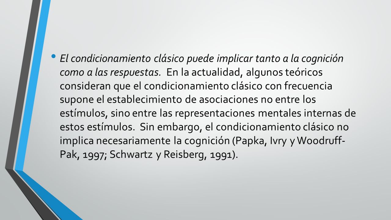 El condicionamiento clásico puede implicar tanto a la cognición como a las respuestas.