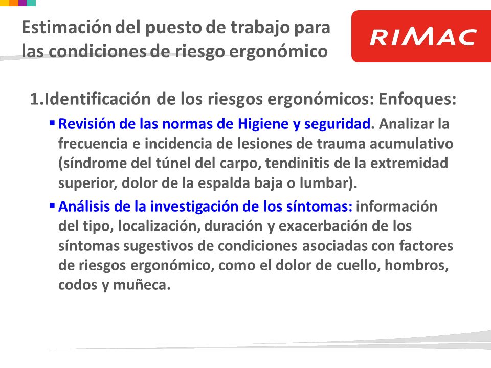 Estimación del puesto de trabajo para las condiciones de riesgo ergonómico