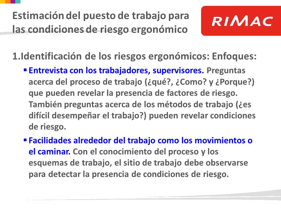 Estimación del puesto de trabajo para las condiciones de riesgo ergonómico