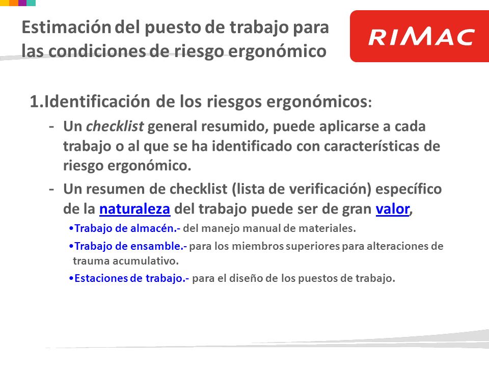 Estimación del puesto de trabajo para las condiciones de riesgo ergonómico