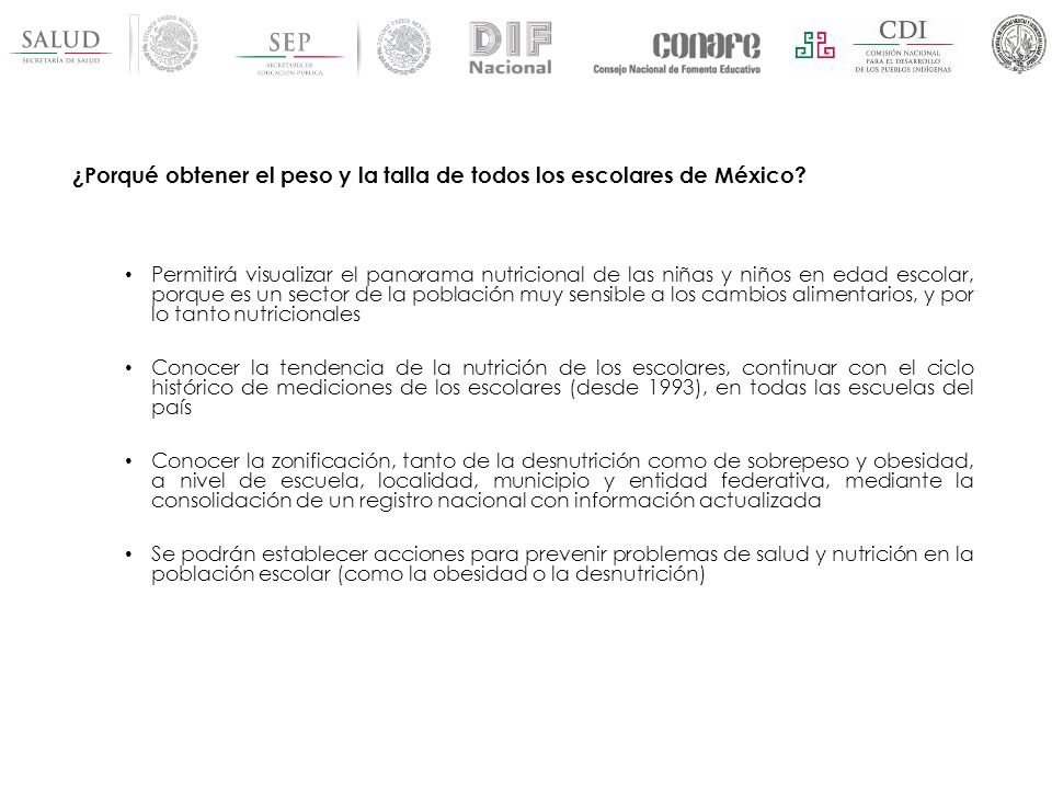 ¿Porqué obtener el peso y la talla de todos los escolares de México