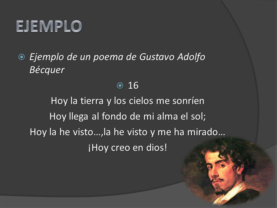 EJEMPLO Ejemplo de un poema de Gustavo Adolfo Bécquer 16