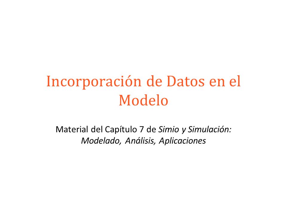 Incorporación de Datos en el Modelo