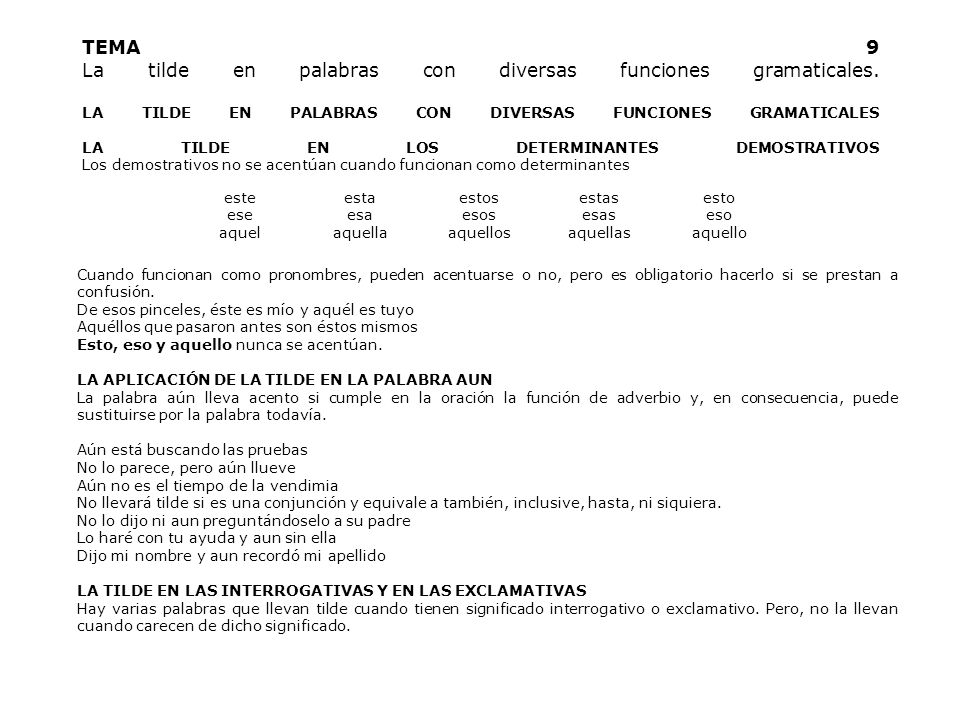 TEMA 9 La tilde en palabras con diversas funciones gramaticales