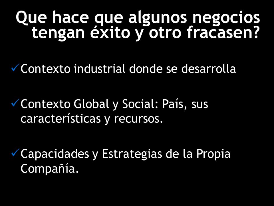 Que hace que algunos negocios tengan éxito y otro fracasen