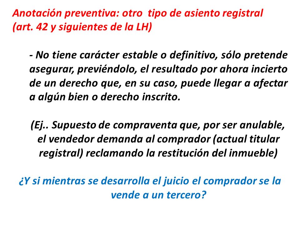 Anotación preventiva: otro tipo de asiento registral