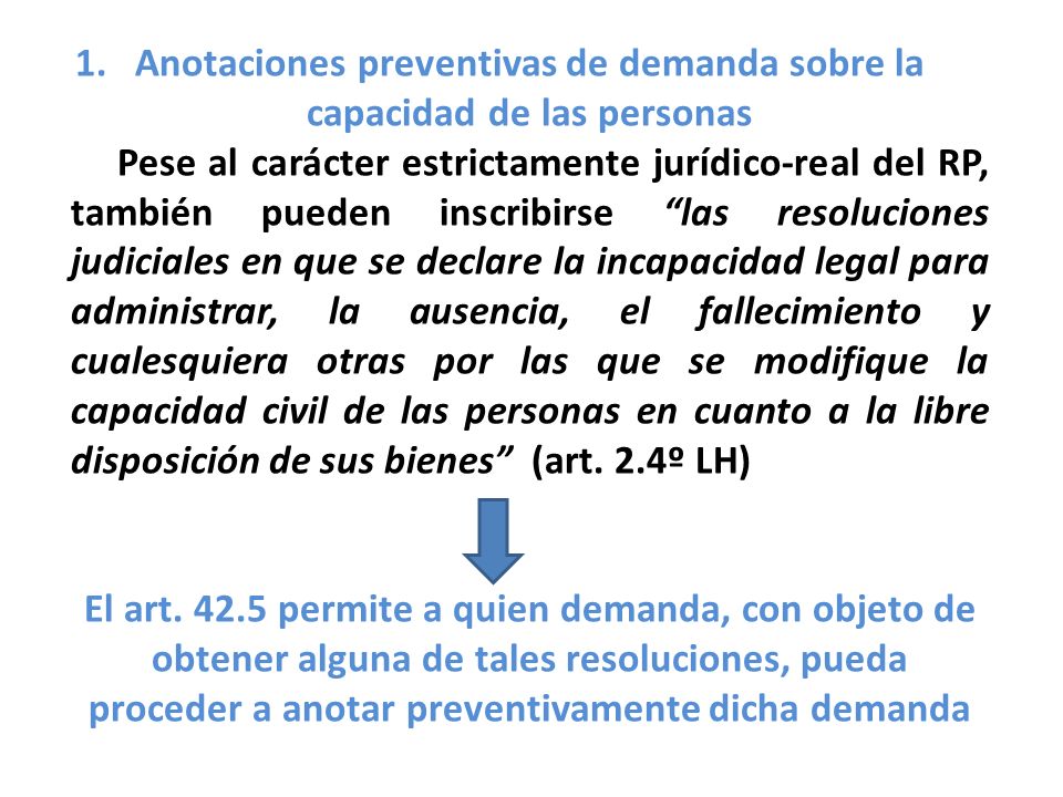 Anotaciones preventivas de demanda sobre la capacidad de las personas