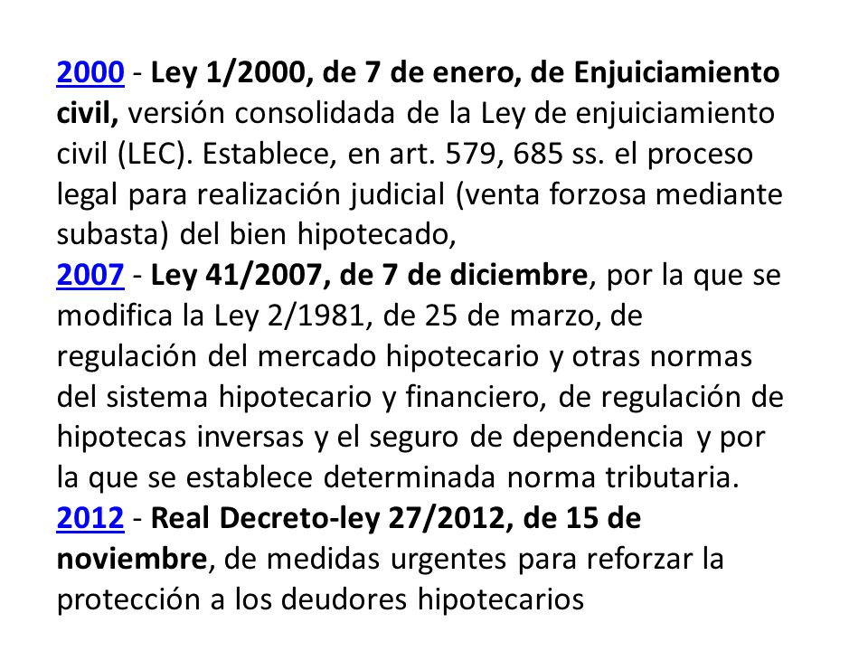 Ley 1/2000, de 7 de enero, de Enjuiciamiento civil, versión consolidada de la Ley de enjuiciamiento civil (LEC).