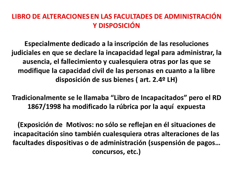 LIBRO DE ALTERACIONES EN LAS FACULTADES DE ADMINISTRACIÓN Y DISPOSICIÓN