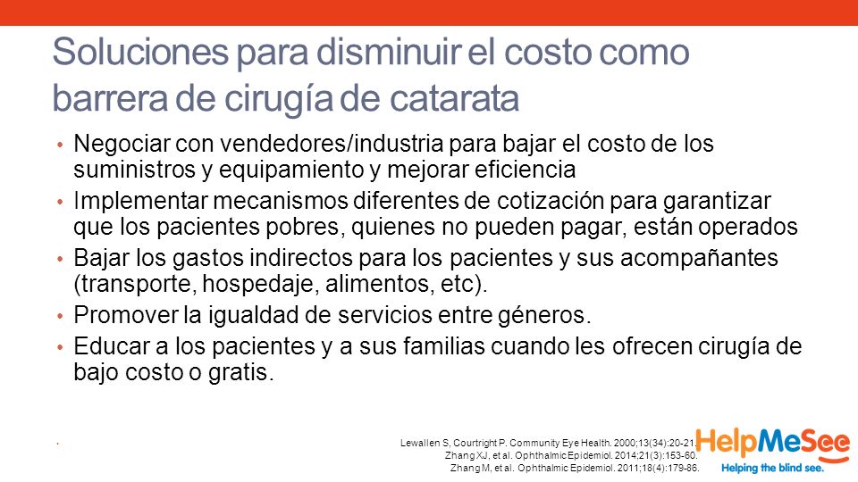 Soluciones para disminuir el costo como barrera de cirugía de catarata