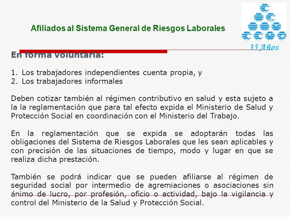 35 Años Afiliados al Sistema General de Riesgos Laborales