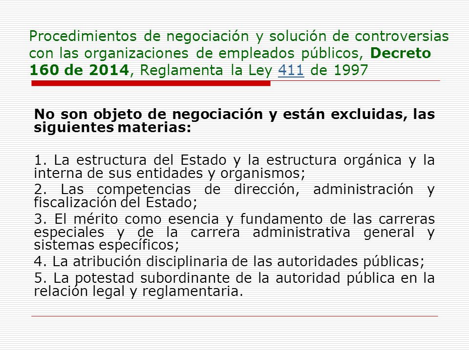 Procedimientos de negociación y solución de controversias con las organizaciones de empleados públicos, Decreto 160 de 2014, Reglamenta la Ley 411 de 1997