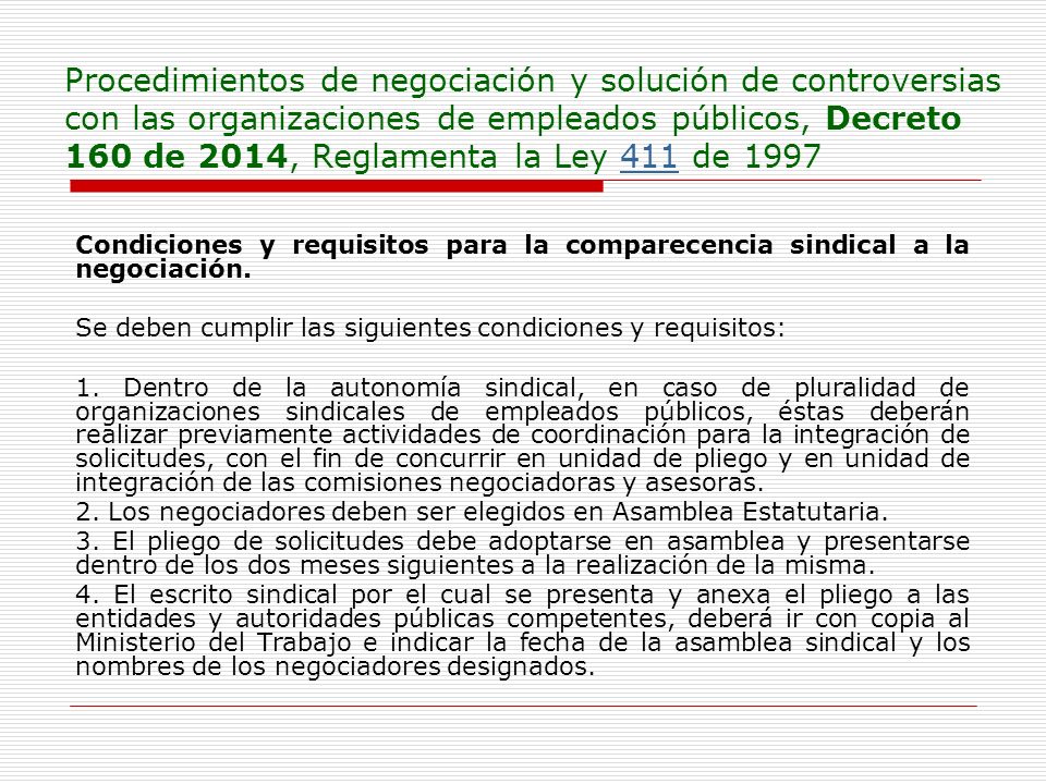 Procedimientos de negociación y solución de controversias con las organizaciones de empleados públicos, Decreto 160 de 2014, Reglamenta la Ley 411 de 1997