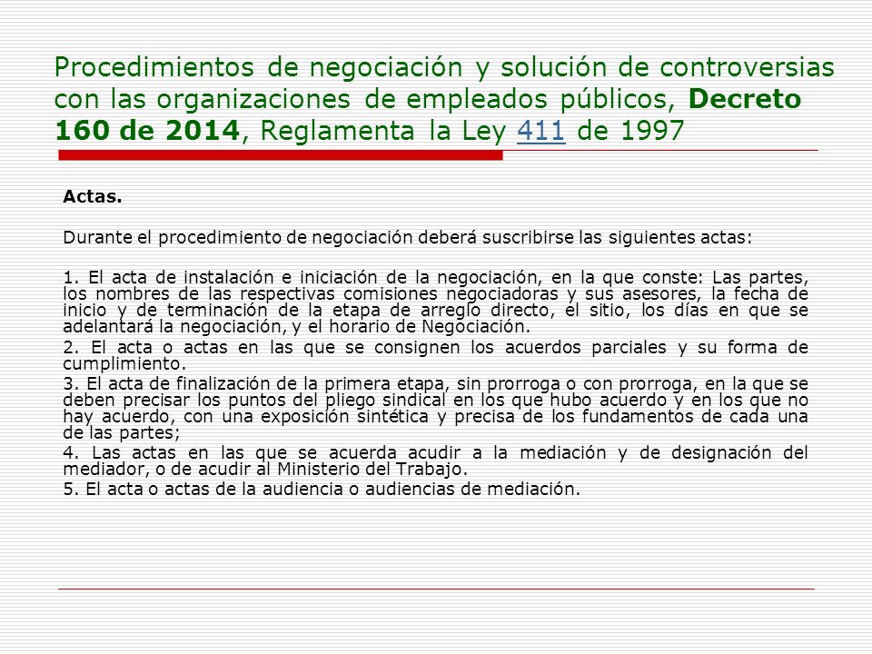 Procedimientos de negociación y solución de controversias con las organizaciones de empleados públicos, Decreto 160 de 2014, Reglamenta la Ley 411 de 1997