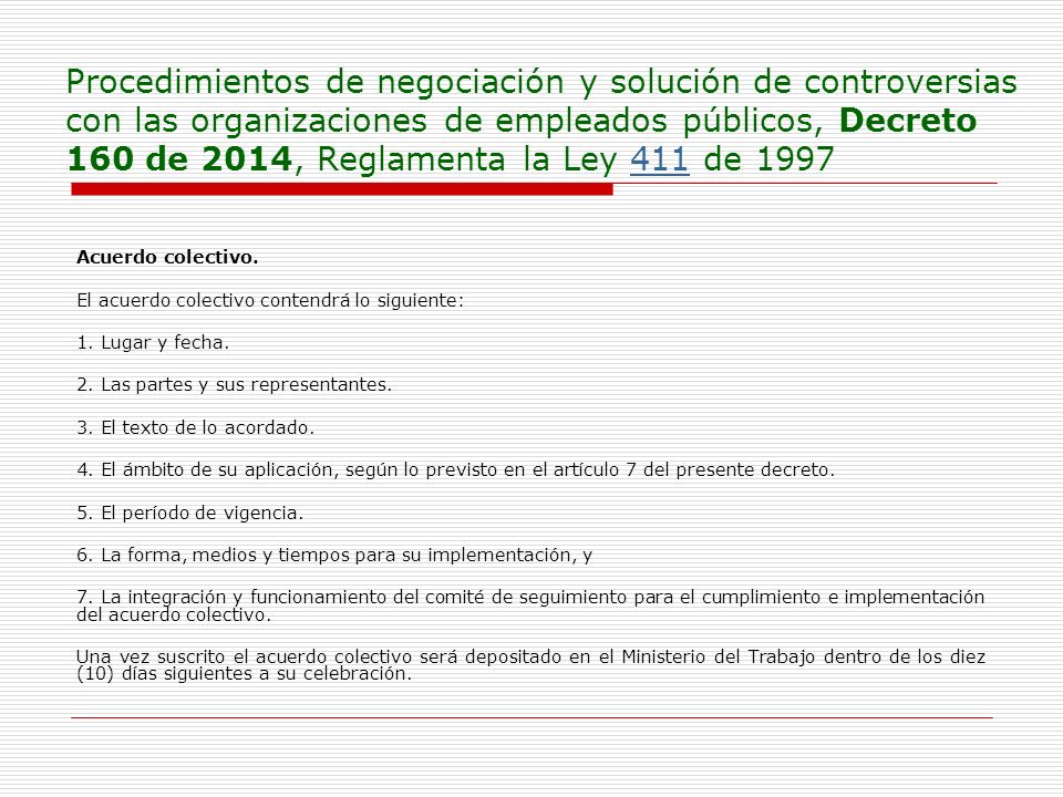 Procedimientos de negociación y solución de controversias con las organizaciones de empleados públicos, Decreto 160 de 2014, Reglamenta la Ley 411 de 1997
