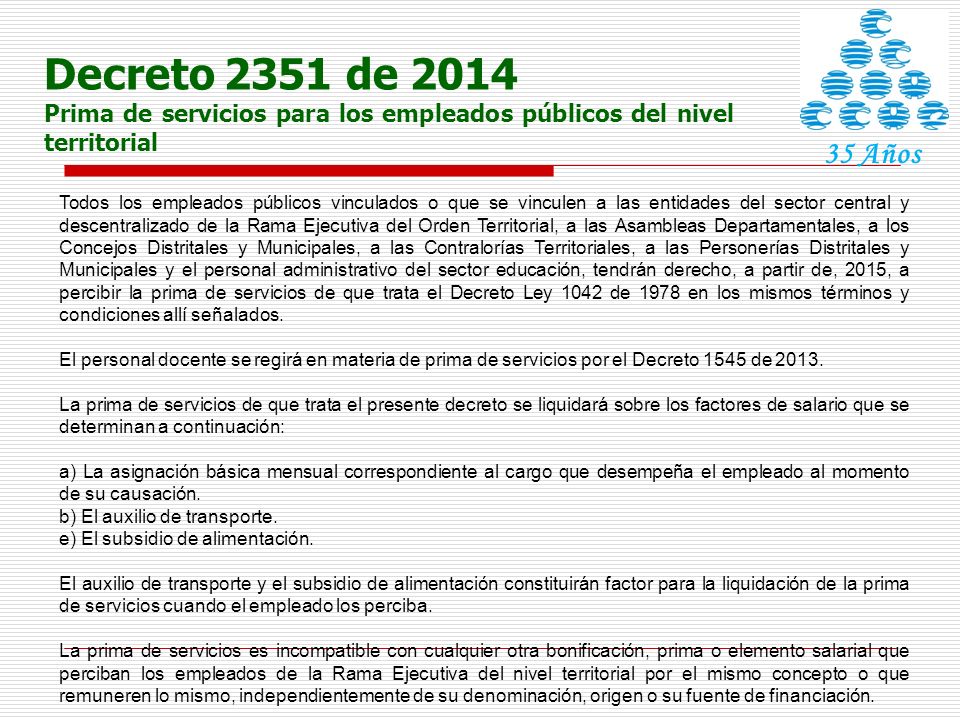 Decreto 2351 de 2014 Prima de servicios para los empleados públicos del nivel territorial. 35 Años.