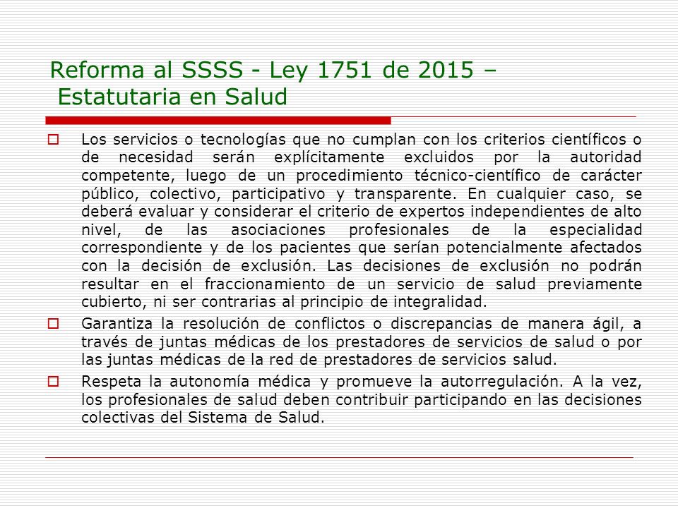 Reforma al SSSS - Ley 1751 de 2015 – Estatutaria en Salud