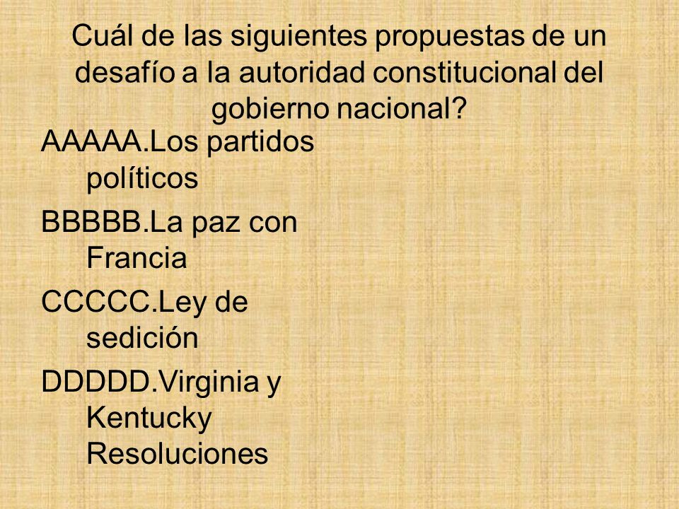 Cuál de las siguientes propuestas de un desafío a la autoridad constitucional del gobierno nacional