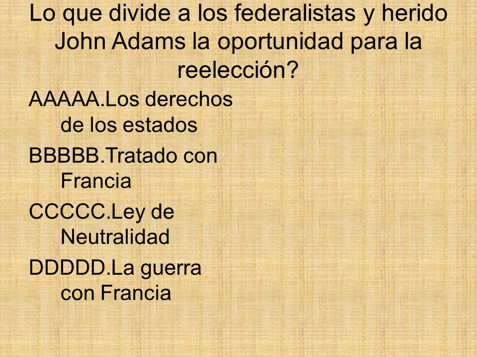 Lo que divide a los federalistas y herido John Adams la oportunidad para la reelección