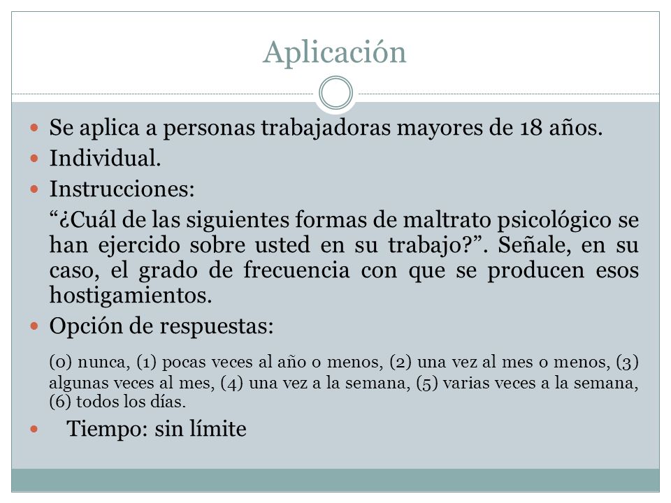 Aplicación Se aplica a personas trabajadoras mayores de 18 años. Individual. Instrucciones: