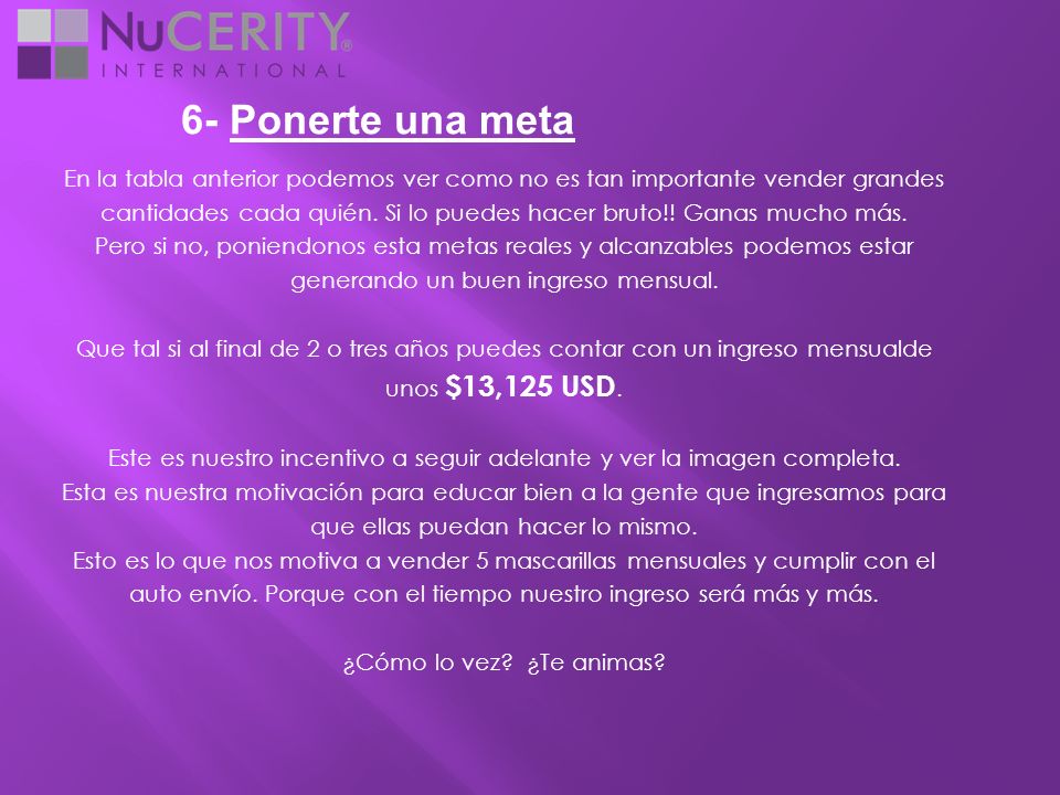 Este es nuestro incentivo a seguir adelante y ver la imagen completa.