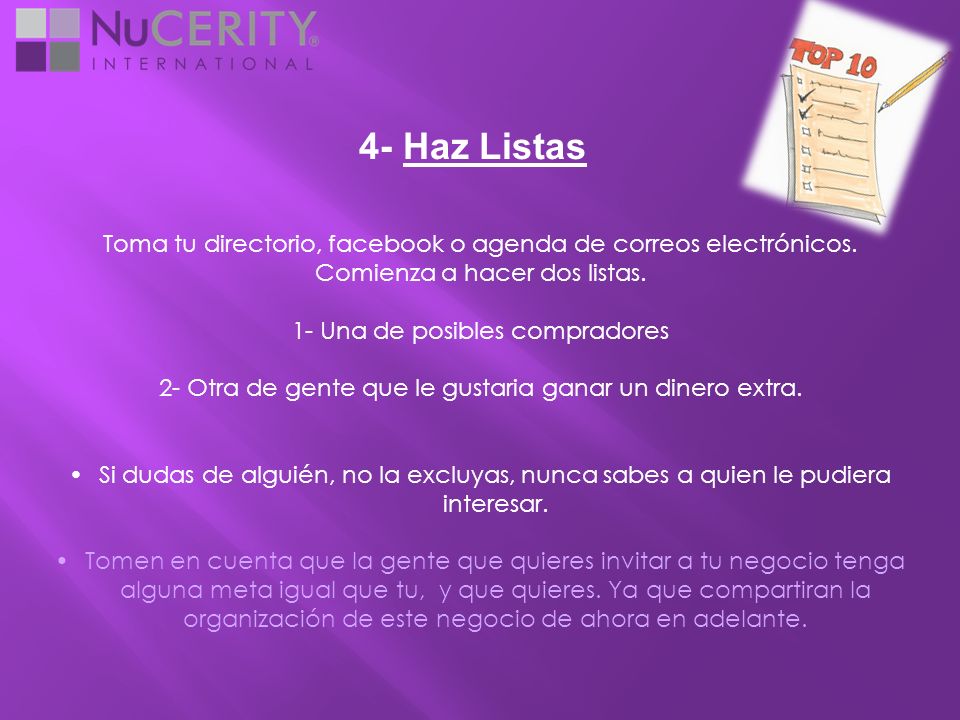4- Haz Listas Toma tu directorio, facebook o agenda de correos electrónicos. Comienza a hacer dos listas.