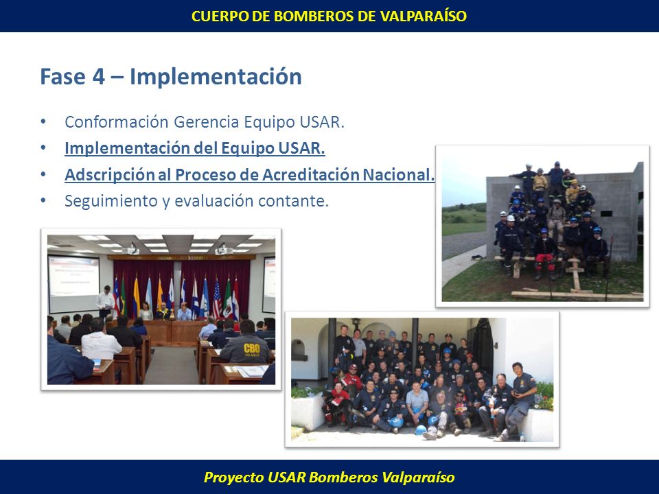 CUERPO DE BOMBEROS DE VALPARAÍSO Proyecto USAR Bomberos Valparaíso