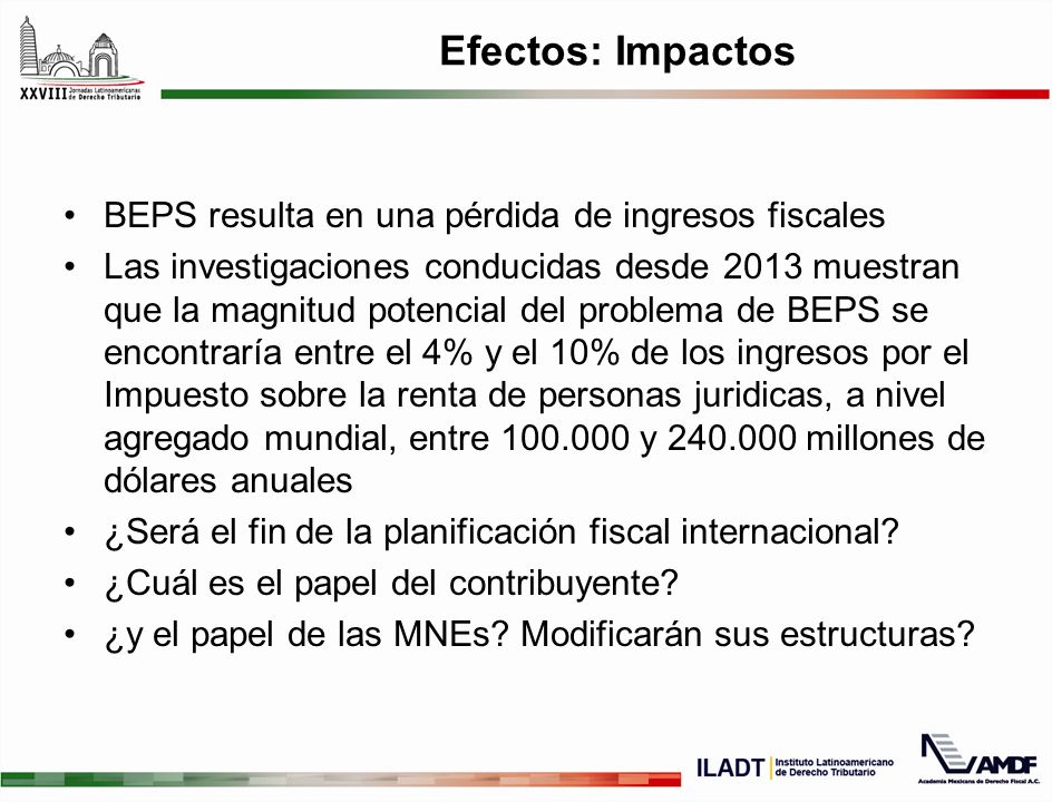 Efectos: Impactos BEPS resulta en una pérdida de ingresos fiscales